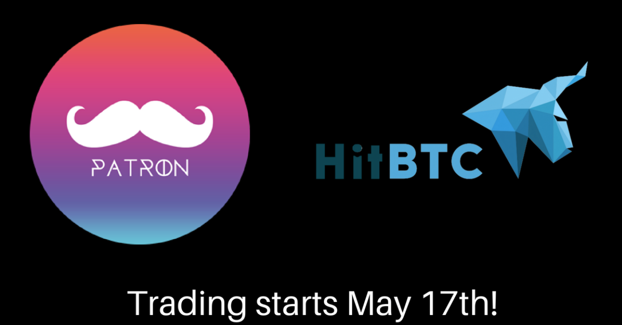 PATRON Hits Hard Cap of $40 million, Will Trade on HitBTC on May 17th